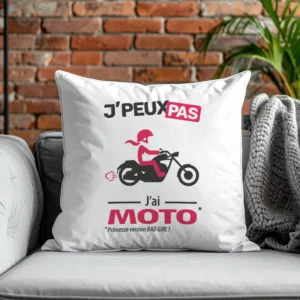 Affiche ton style avec ce coussin bikeuse chopper et le message culte « Je peux pas, j’ai moto »