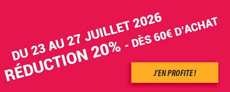 Bannière promotionnelle : Du 23 au 27 juillet 2026, réduction de 20% dès 60€ d'achat.