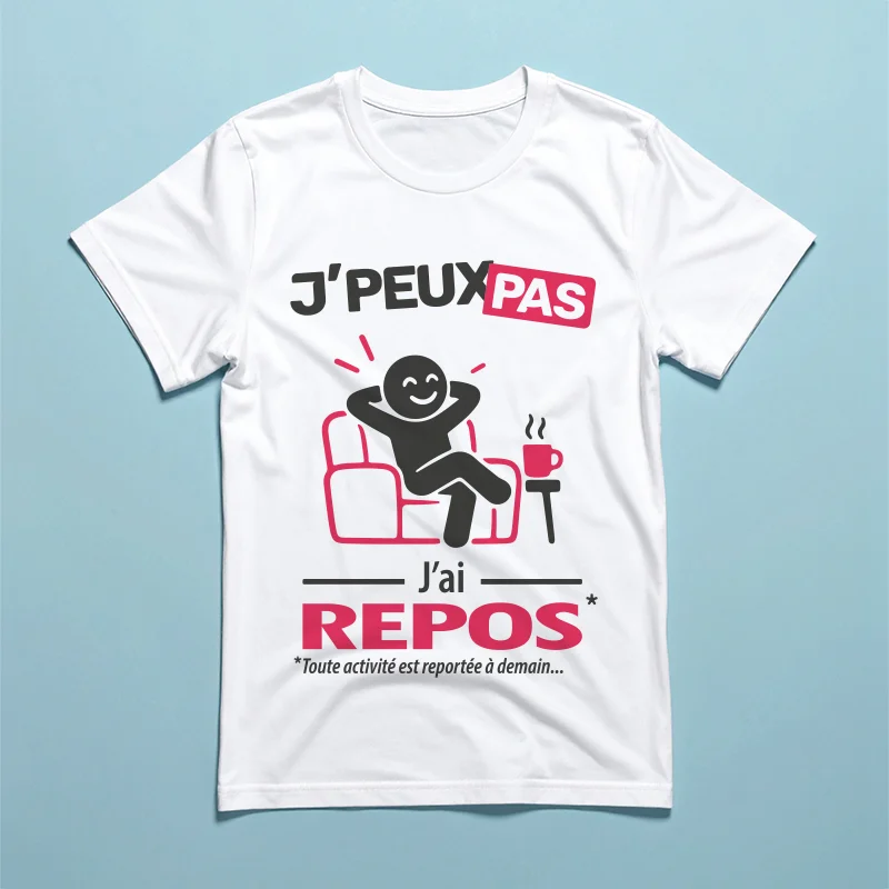 Design personnalisé 'je peux pas j'ai repos' en cadeau original pour toutes les fêtes