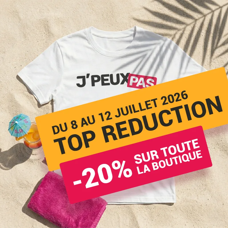 T-shirt 'Je peux pas' sur la plage : -20% sur toute la boutique du 8 au 12 juillet 2026