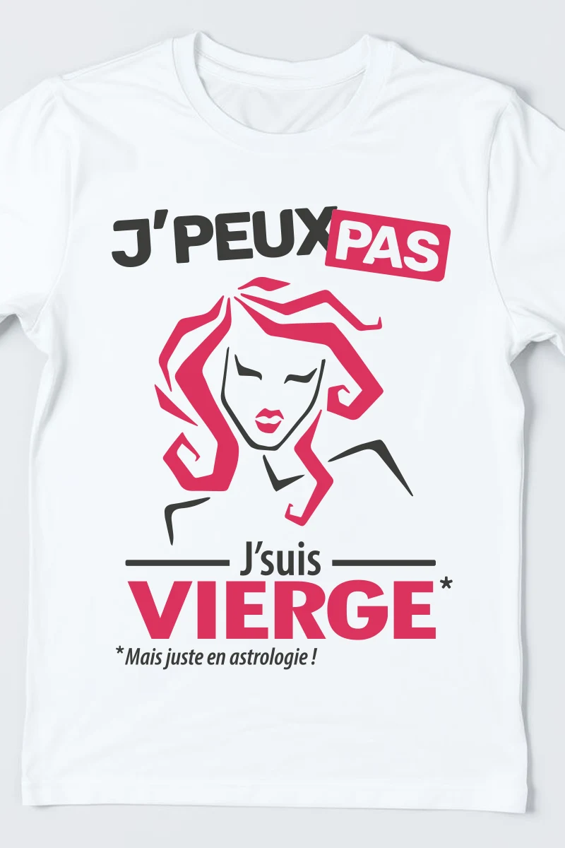 Détail sur le design imprimé de t-shirt 'Je peux pas je suis Vierge'
