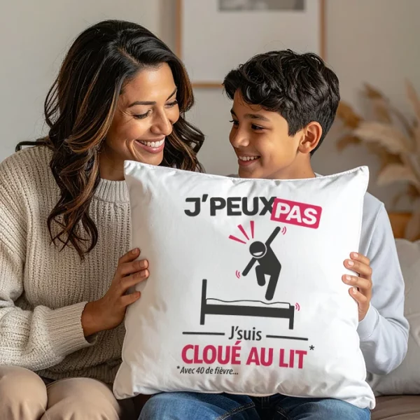 Idée cadeau originale à offrir, le coussin drôle je peux pas j'ai